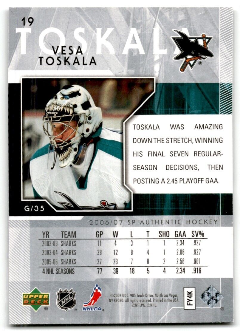 2006-07 SP Authentic Vesa Toskala San Jose Sharks #19