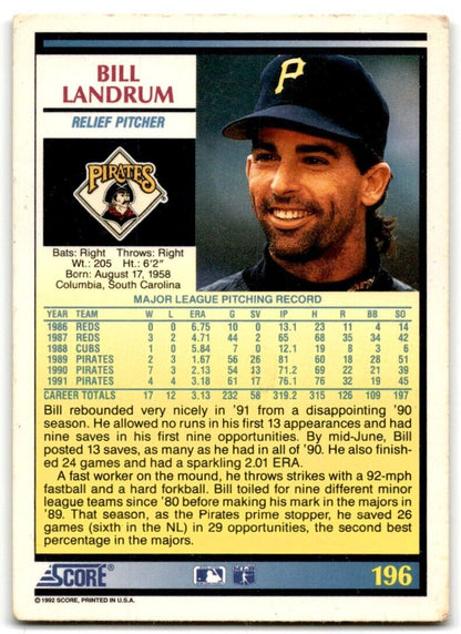 1992 Score Bill Landrum Pittsburgh Pirates #196