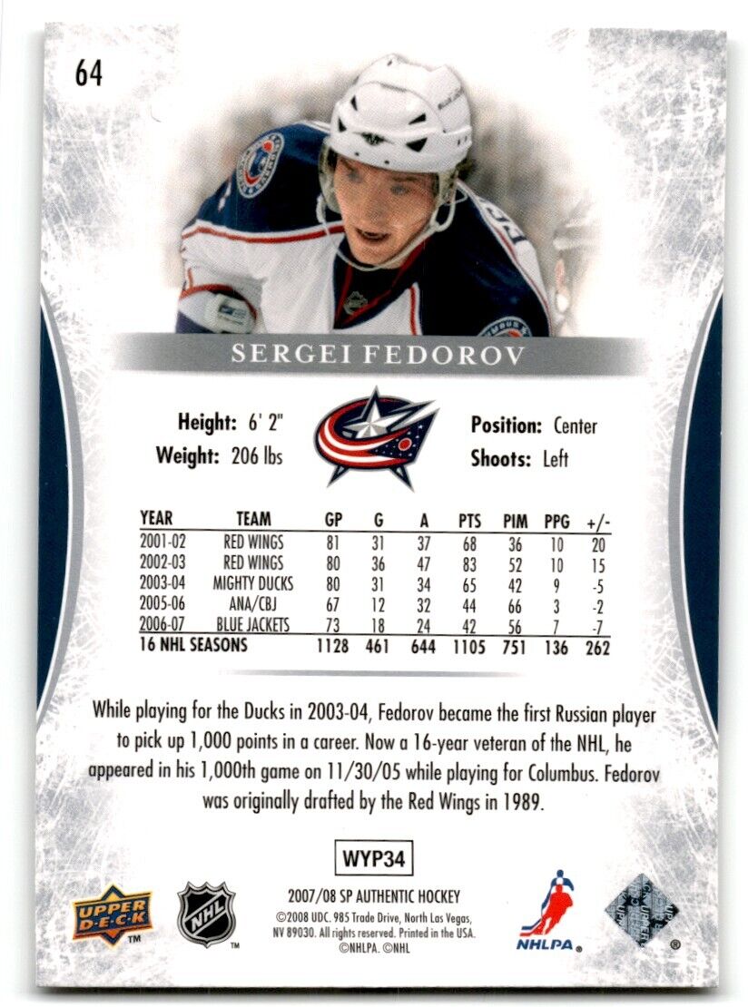 2007-08 SP Authentic Sergei Fedorov Columbus Blue Jackets #64