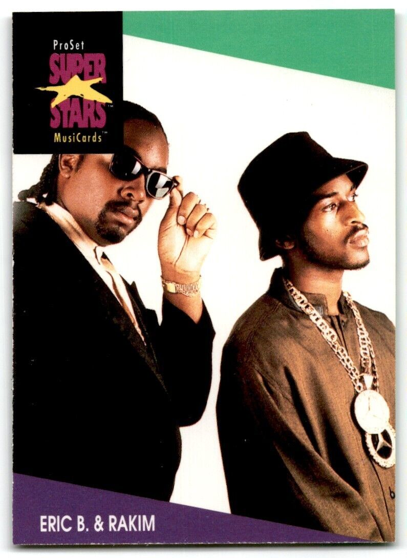 1991-92 ProSet Super Stars MusiCard Eric B. & Rakim #119