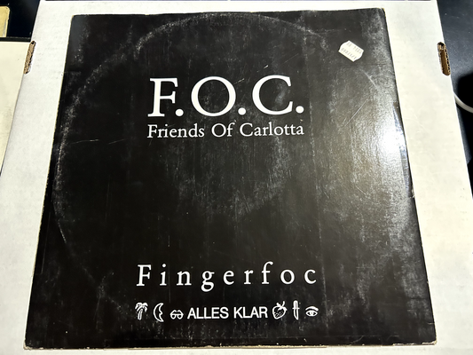 F.O.C. Friends Of Carlotta – Fingerfoc / Alles Klar