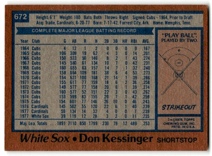 1978 Topps Don Kessinger Chicago White Sox #672