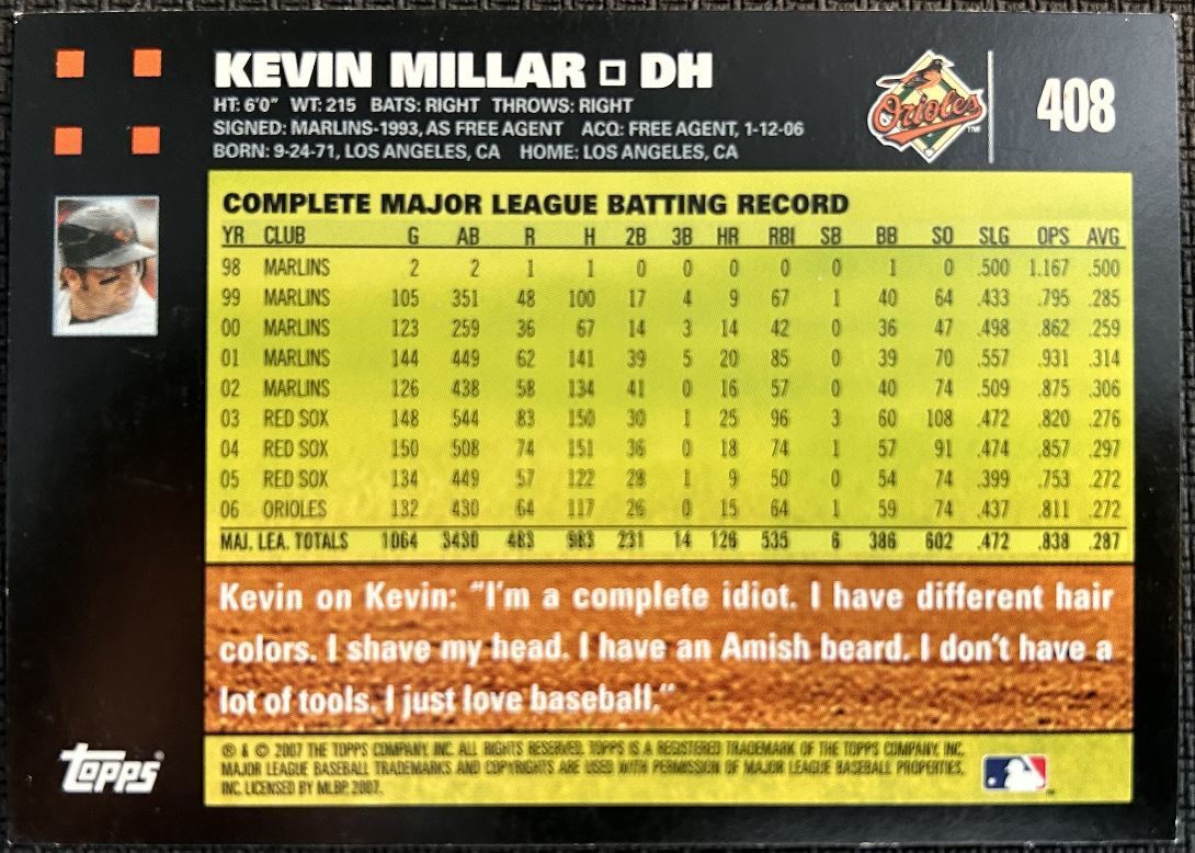 2007 Topps Kevin Millar Baltimore Orioles #408