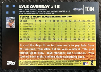 2007 Topps Lyle Overbay Toronto Blue Jays #TOR4