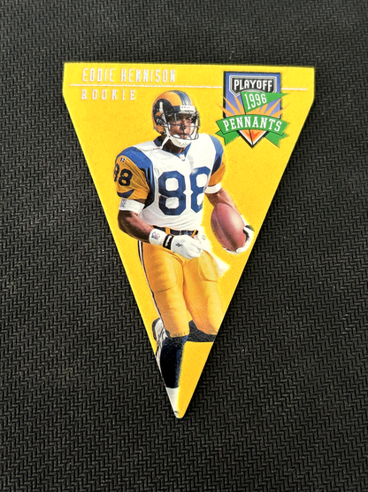 1996 Playoff Contenders Pennants #64 Eddie Hennison St-Louis Rams