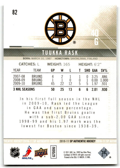 2010-11 SP Authentic Tuukka Rask Boston Bruins #82