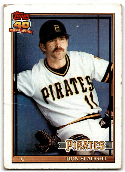 1991 Topps Don Slaught Pittsburgh Pirates #221