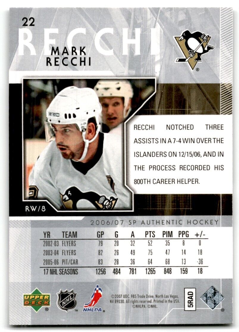 2006-07 SP Authentic Mark Recchi Pittsburgh Penguins #22