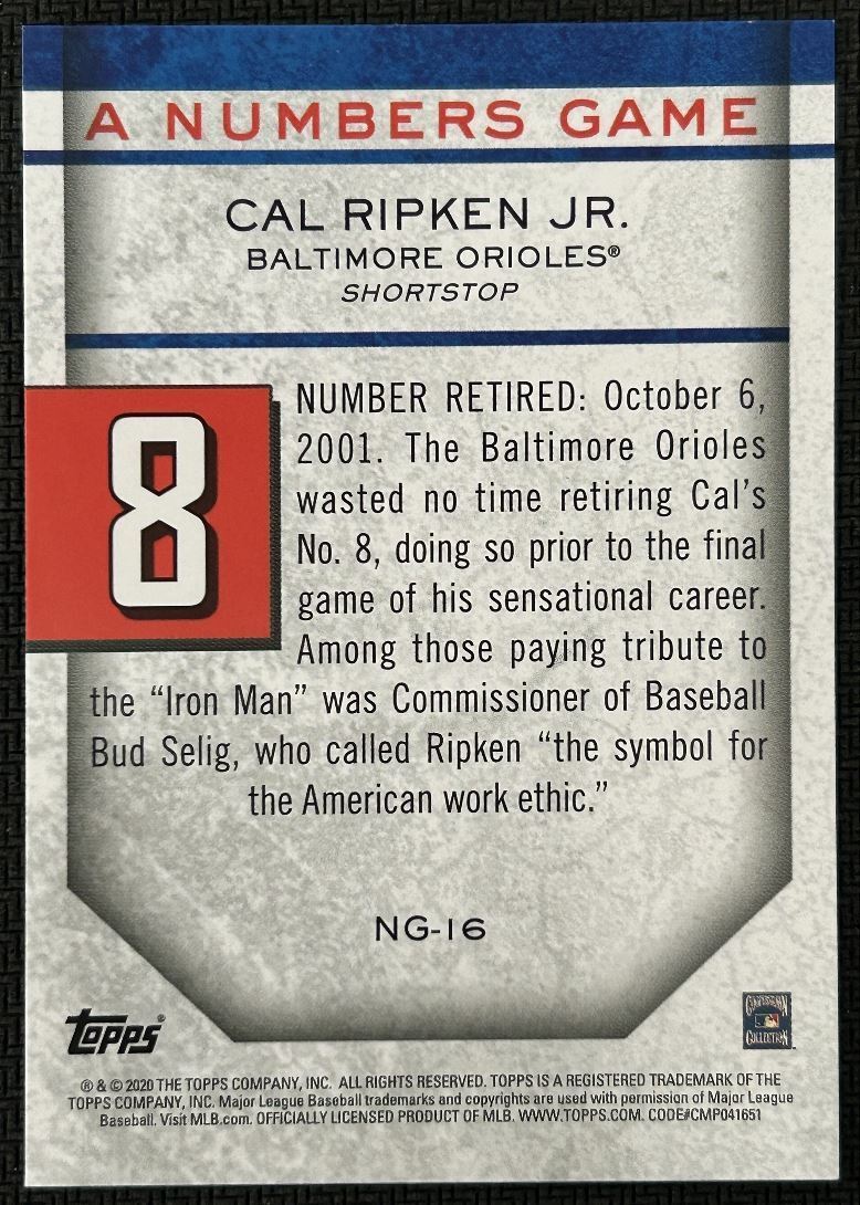 2020 Topps a numbers game Cal Ripken Jr. Baltimore Orioles #NG-16