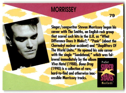 1991-92 ProSet Super Stars MusiCard Morrissey #79